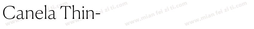 Canela Thin字体转换